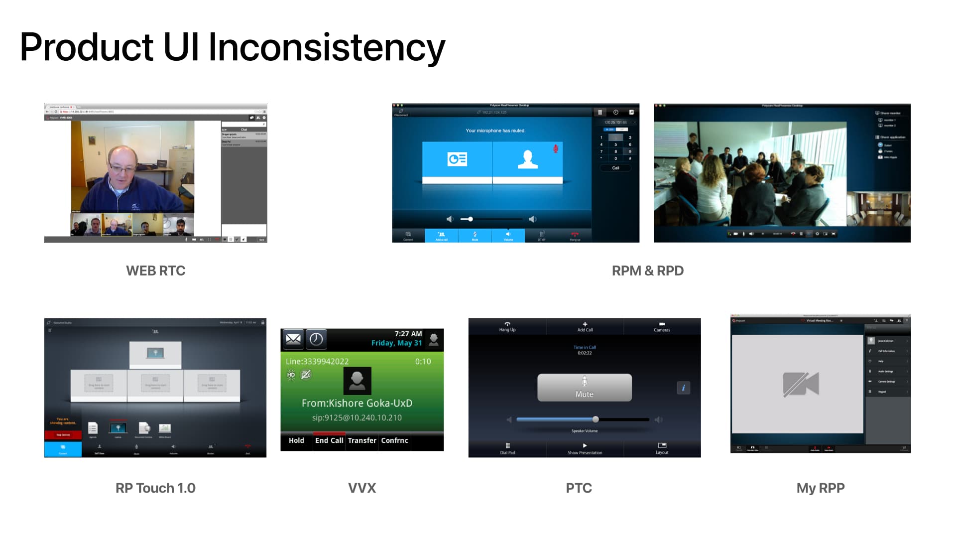 Complete slide comparing inconsistent Polycom controls, menus, and task areas